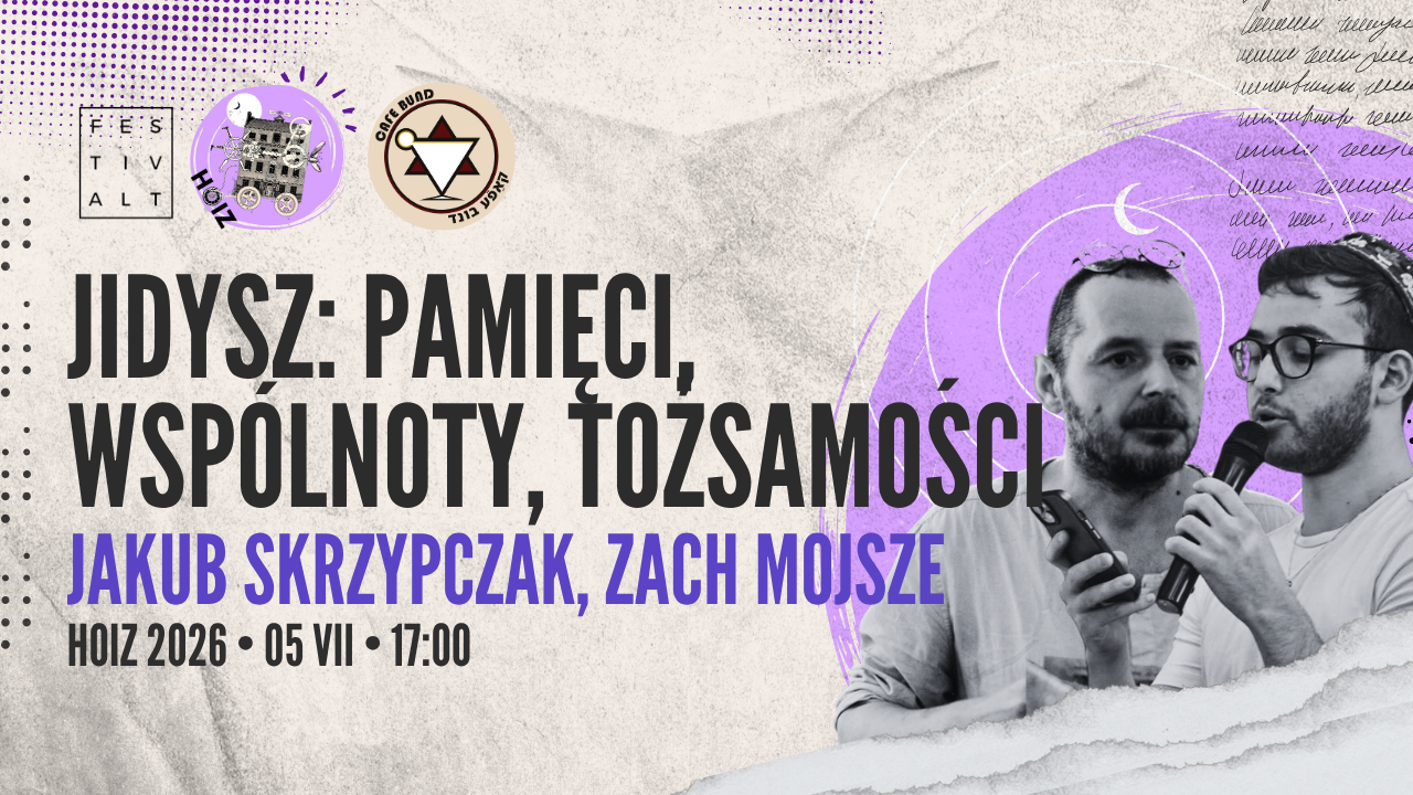 Grafika przedstawiająca zaproszenie na wydarzenie Jidysz: pamięci, wspólnoty, tożsamości w ramach wydarzenia FestivALT 2026.