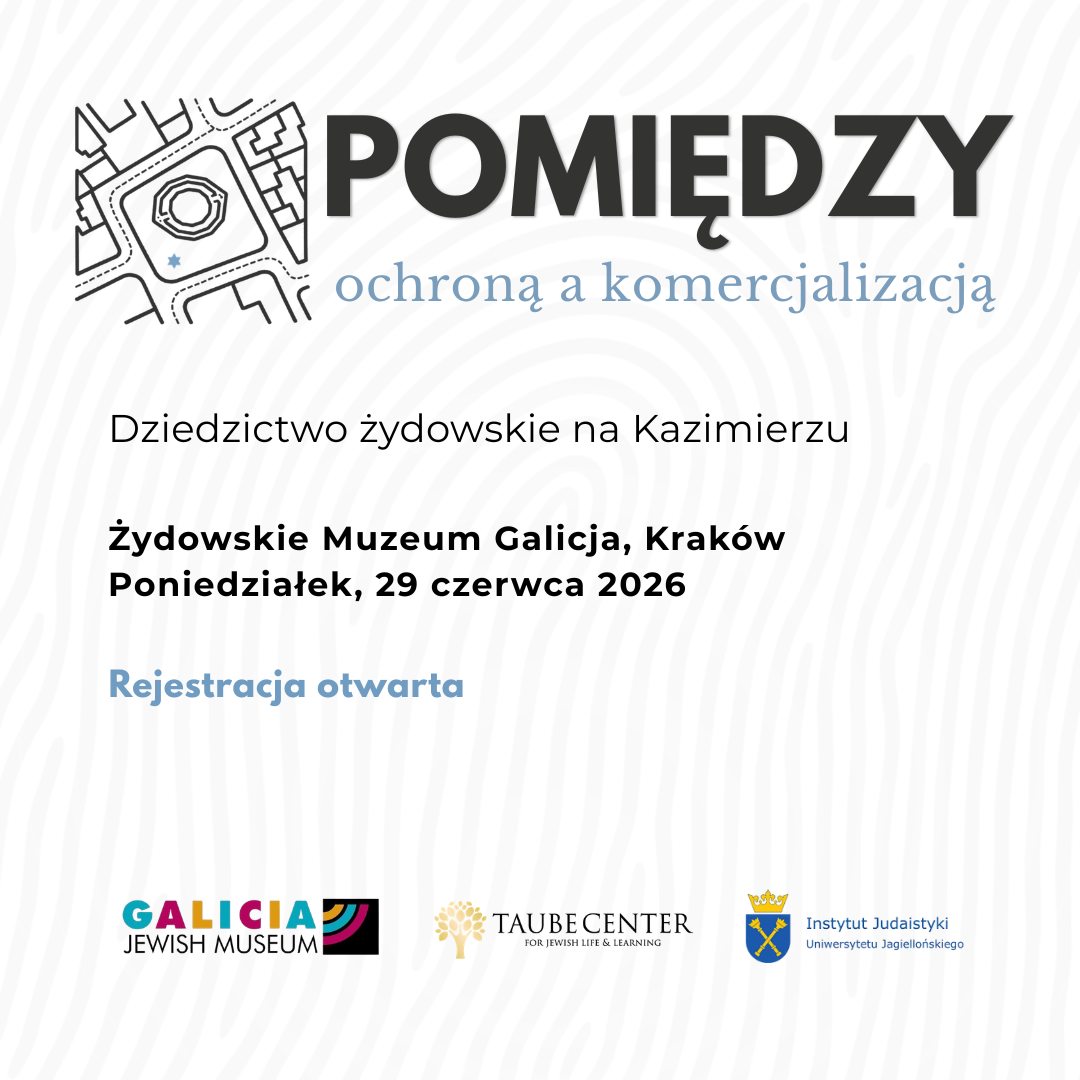 Grafika promująca konferencję: "Pomiędzy ochroną a komercjalizacją: dziedzictwo żydowskie na Kazimierzu”