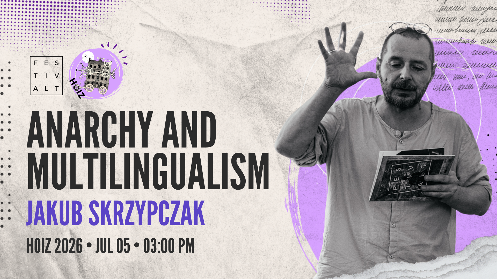 Grafika przedstawiająca zaproszenie na performans Anarchia i wielojęzyczność prowadzony przez Jakuba Skrzypczaka w ramach 10. edycji FestivALTu.
