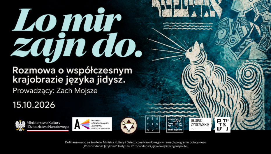 Grafika przedstawiająca zaproszenie na wydarzenie Lo mir zajn do. Rozmowa o współczesnym krajobrazie języka jidysz. które odbywa się w ramach projektu IRJR z dofinansowania MKiDN.